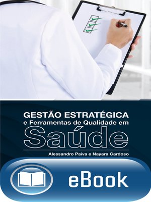 cover image of Gestão estratégica e ferramentas de qualidade em saúde
